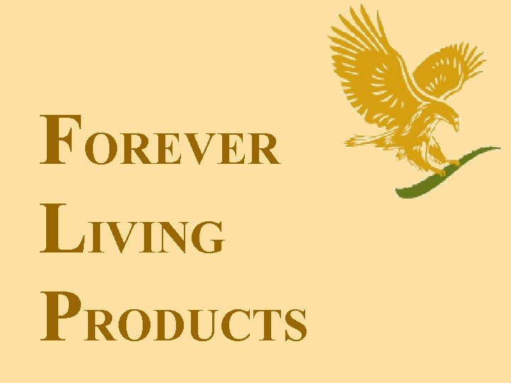 FOREVER LIVING PRODUCTS 