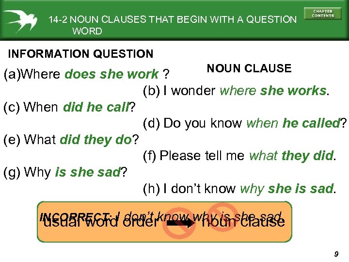 14 -2 NOUN CLAUSES THAT BEGIN WITH A QUESTION WORD INFORMATION QUESTION NOUN CLAUSE