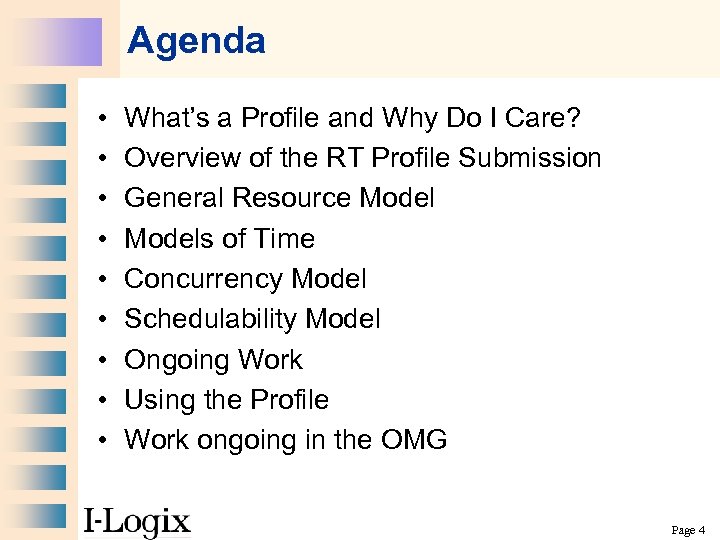 Agenda • • • What’s a Profile and Why Do I Care? Overview of