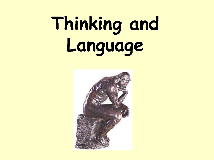 Thinking and Language 