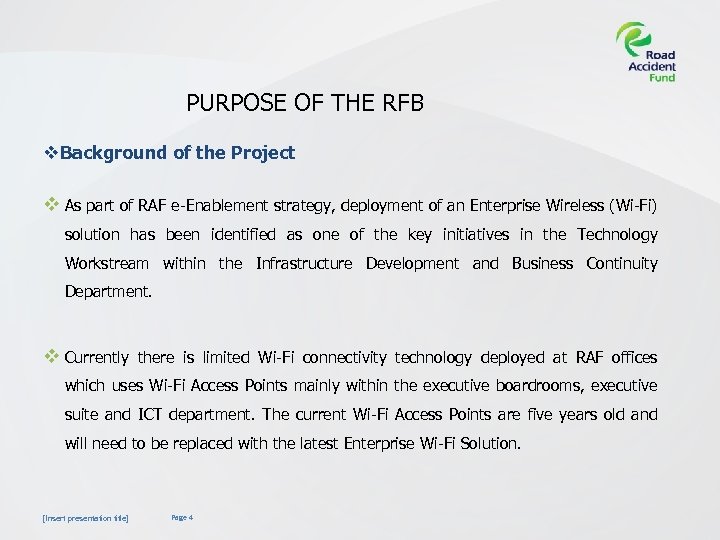 PURPOSE OF THE RFB v. Background of the Project v As part of RAF