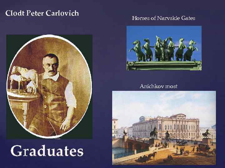 Clodt Peter Carlovich Horses of Narvskie Gates Anichkov most Graduates 