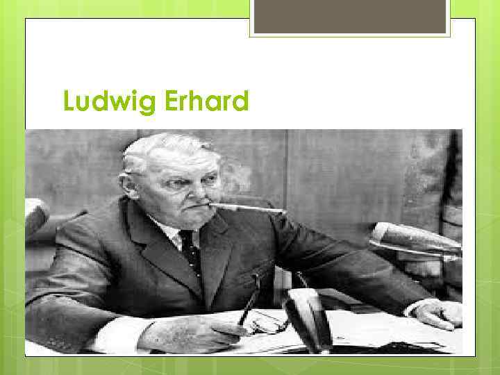 Ludwig Erhard 