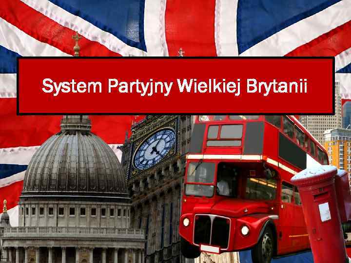 System Partyjny Wielkiej Brytanii 