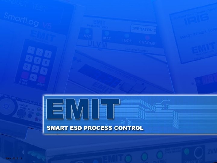 Made in United States of America Rev. 2012 -11 Copyright ® Desco Industries, Inc.