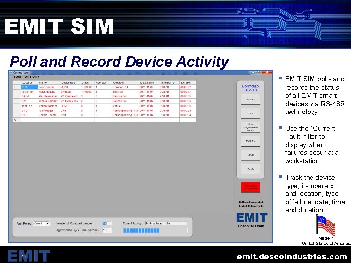 EMIT SIM Poll and Record Device Activity § EMIT SIM polls and records the