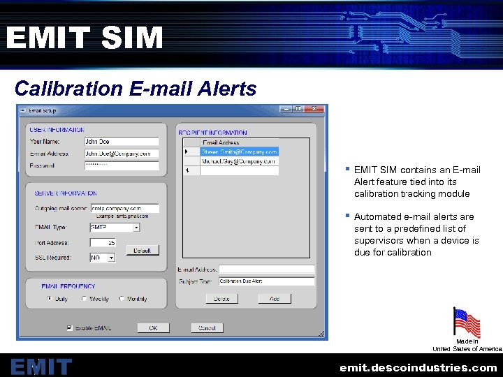 EMIT SIM Calibration E-mail Alerts § EMIT SIM contains an E-mail Alert feature tied