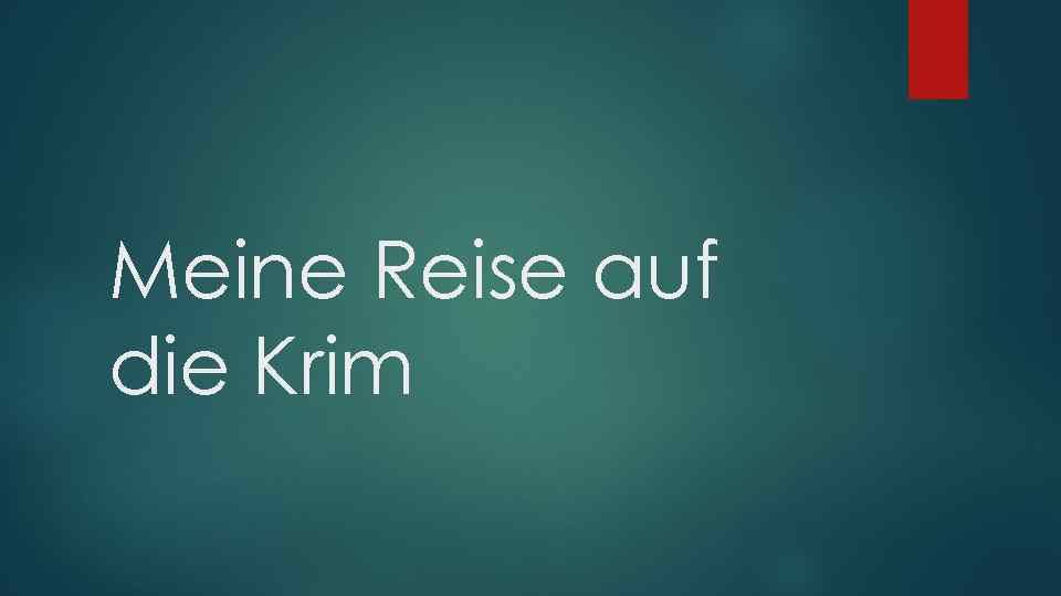Meine Reise auf die Krim 