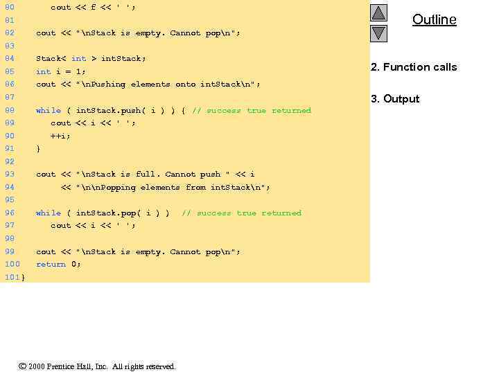 80 cout << f << ' '; 81 Outline 82 cout << 