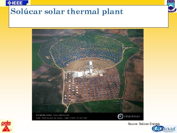 Solúcar solar thermal plant Source: Solúcar Energia 43/63 