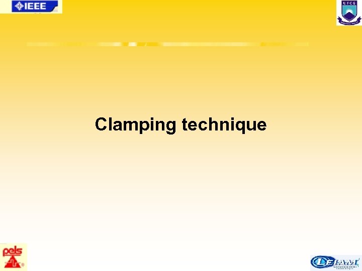 Clamping technique 69/63 