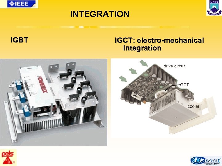INTEGRATION IGBT IGCT: electro-mechanical Integration 80/63 