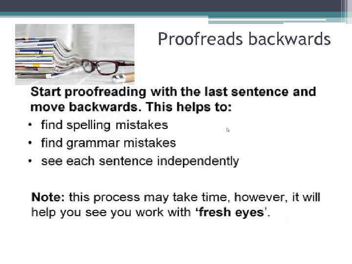 Proofreads backwards 