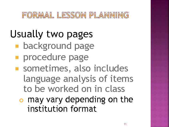 Usually two pages background page procedure page sometimes, also includes language analysis of items