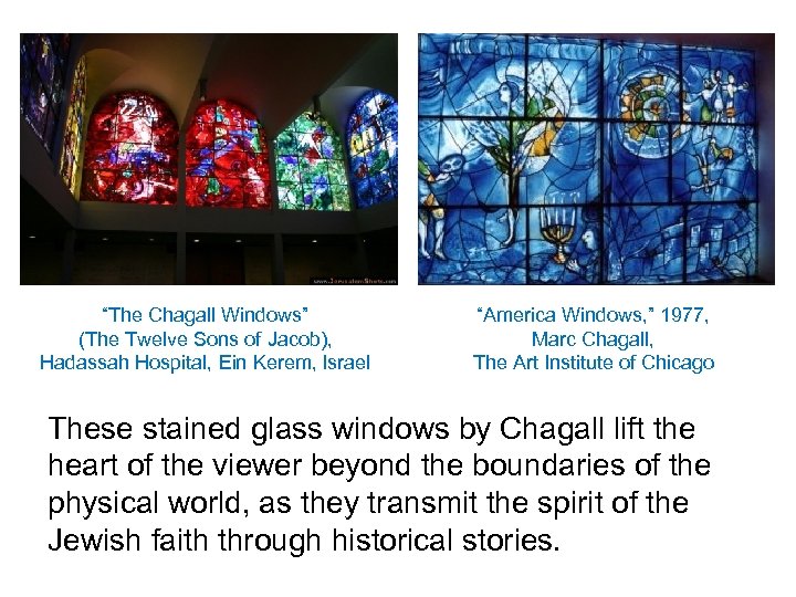 “The Chagall Windows” (The Twelve Sons of Jacob), Hadassah Hospital, Ein Kerem, Israel “America