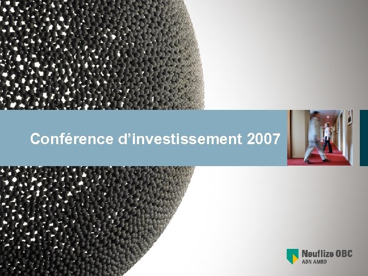 Conférence d’investissement 2007 
