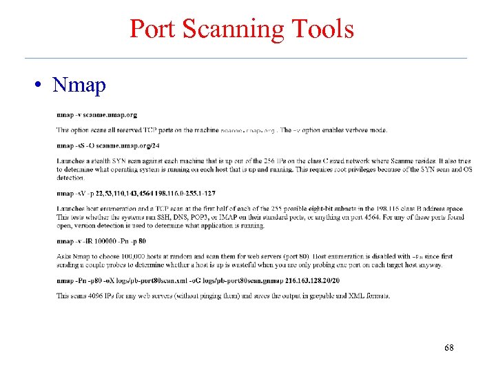 Port Scanning Tools • Nmap 68 