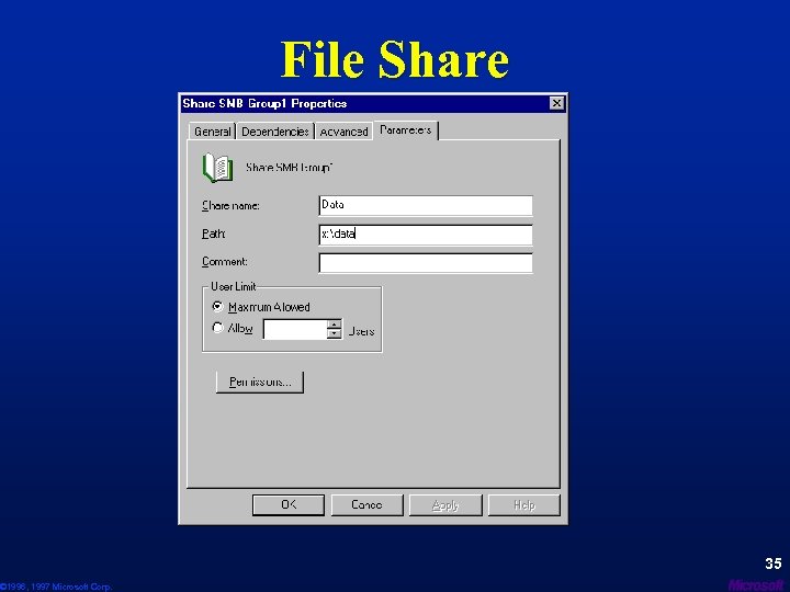 © 1996, 1997 Microsoft Corp. File Share 35 