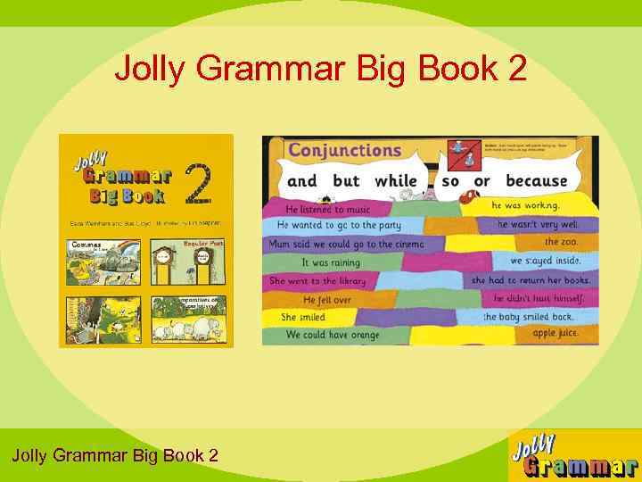 Jolly Grammar Big Book 2 