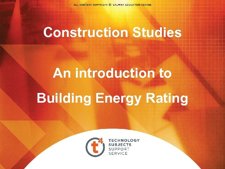 Construction Studies An introduction to Building Energy Rating 