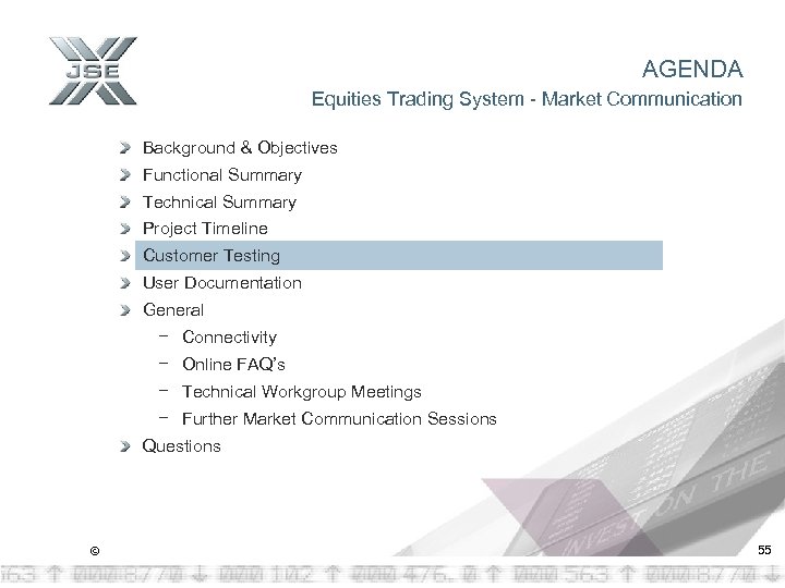 AGENDA Equities Trading System - Market Communication Background & Objectives Functional Summary Technical Summary