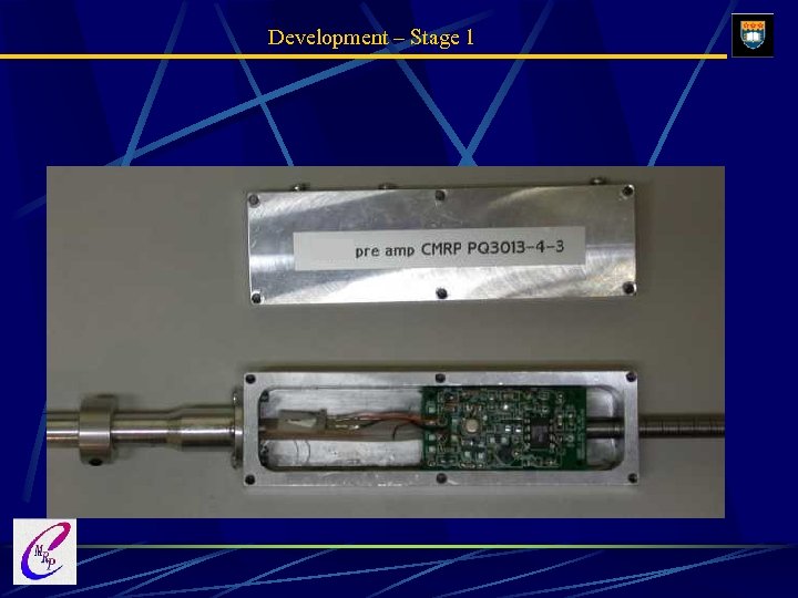 Development – Stage 1 