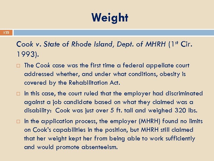 Weight 133 Cook v. State of Rhode Island, Dept. of MHRH (1 st Cir.