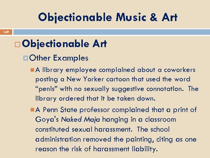Objectionable Music & Art 169 Objectionable Art Other A Examples library employee complained about