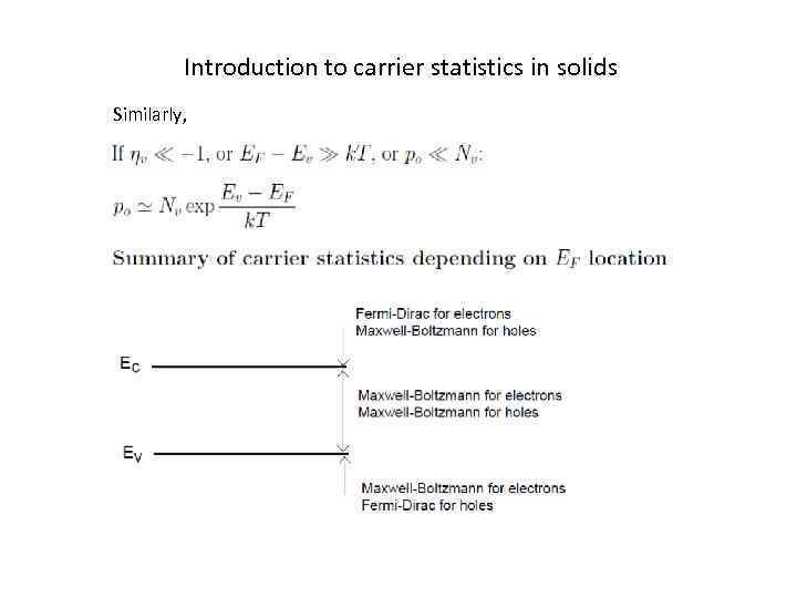 Introduction to carrier statistics in solids Similarly, 