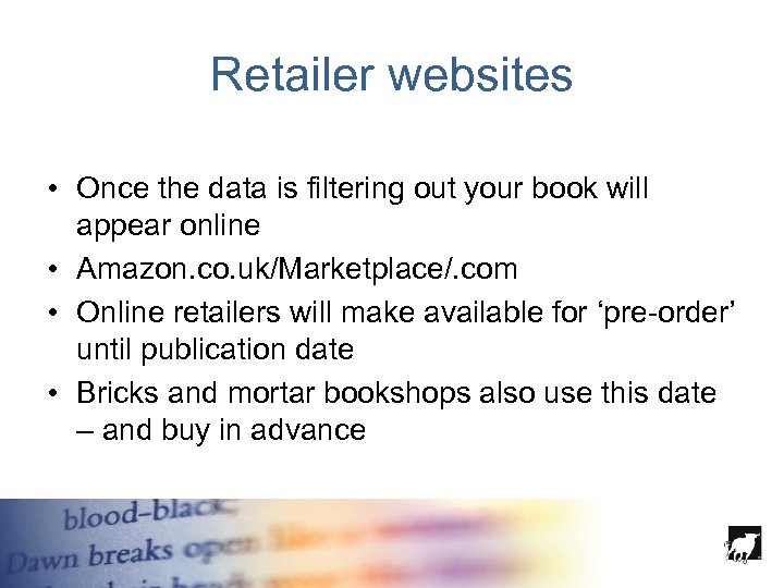 Retailer websites • Once the data is filtering out your book will appear online