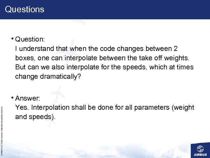 Questions • Question: I understand that when the code changes between 2 boxes, one