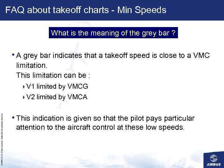 FAQ about takeoff charts - Min Speeds What is the meaning of the grey