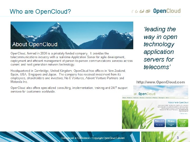 Who are Open. Cloud? ‘leading the way in open technology application servers for telecoms’