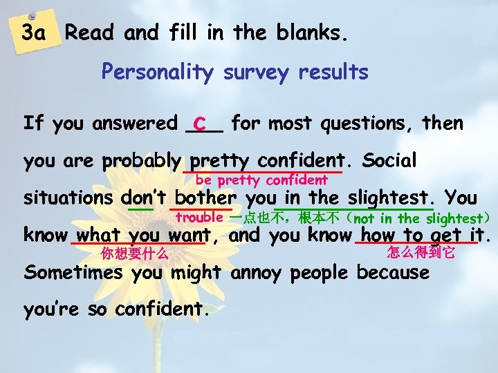 3 a Read and fill in the blanks. Personality survey results If you answered
