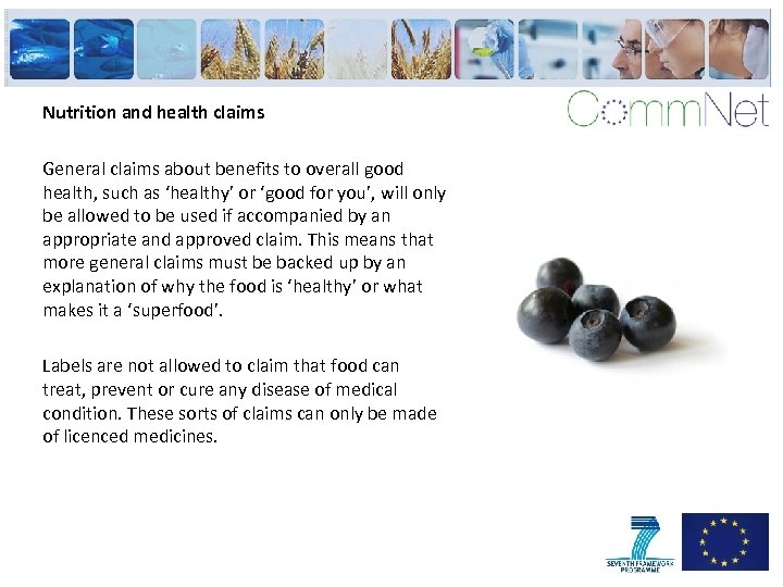 Nutrition and health claims General claims about benefits to overall good health, such as