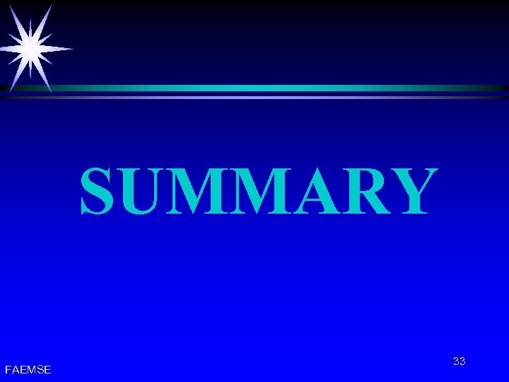SUMMARY FAEMSE 33 