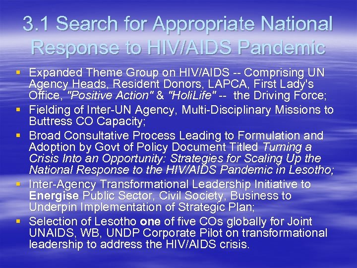 3. 1 Search for Appropriate National Response to HIV/AIDS Pandemic § Expanded Theme Group