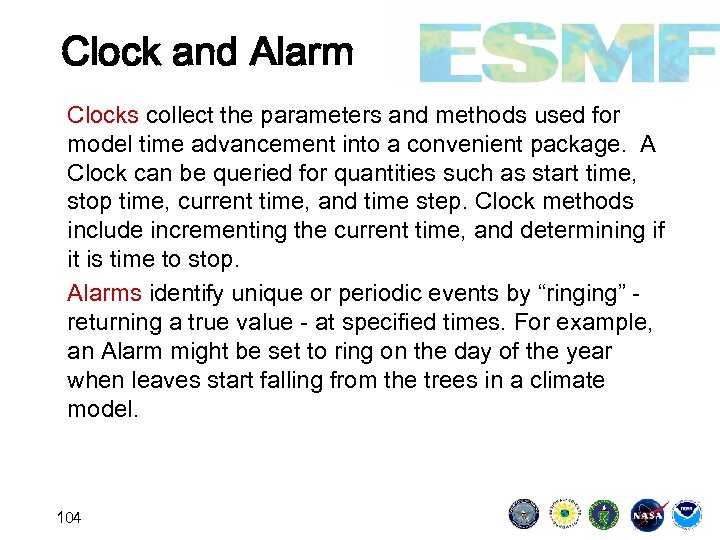 Clock and Alarm Clocks collect the parameters and methods used for model time advancement