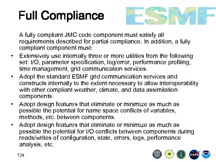 Full Compliance • • A fully compliant JMC code component must satisfy all requirements