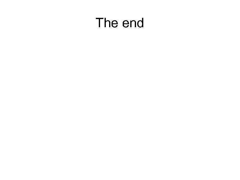 The end 