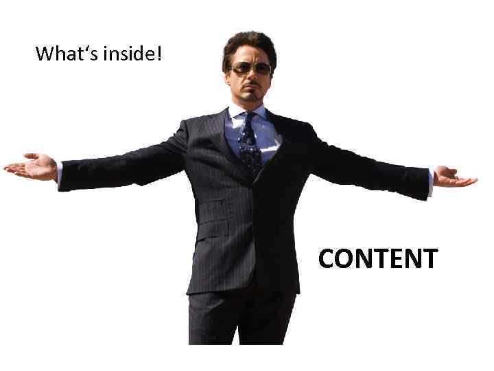 What‘s inside! CONTENT 