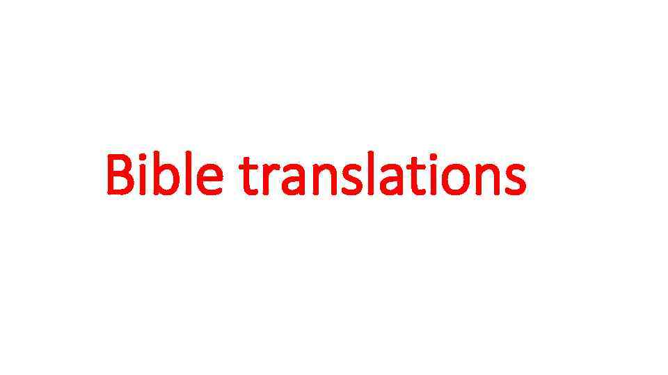 Bible translations 