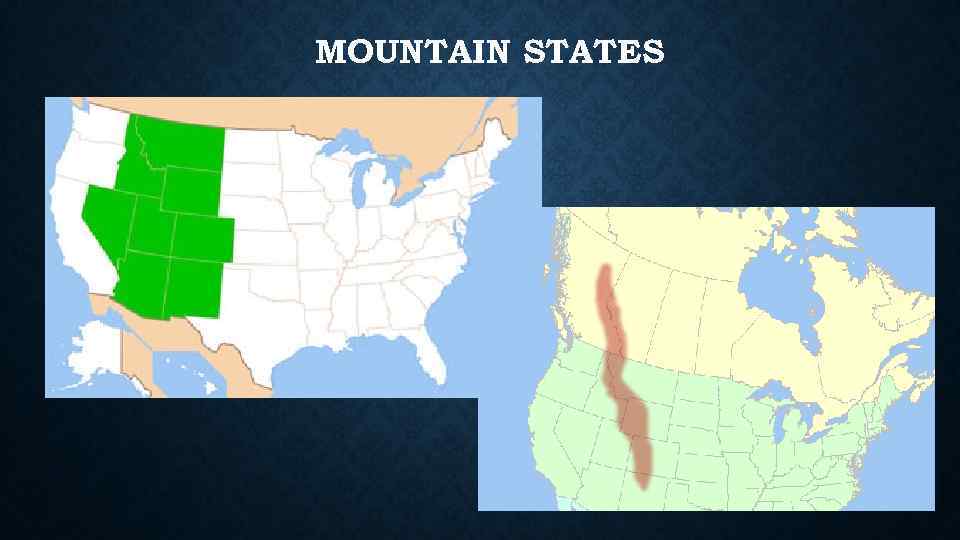 MOUNTAIN STATES 