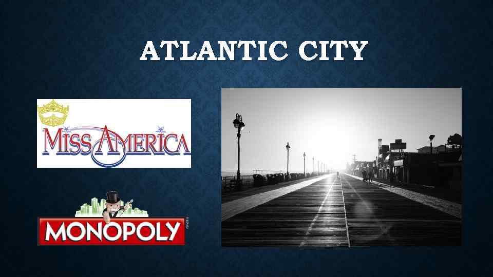 ATLANTIC CITY 