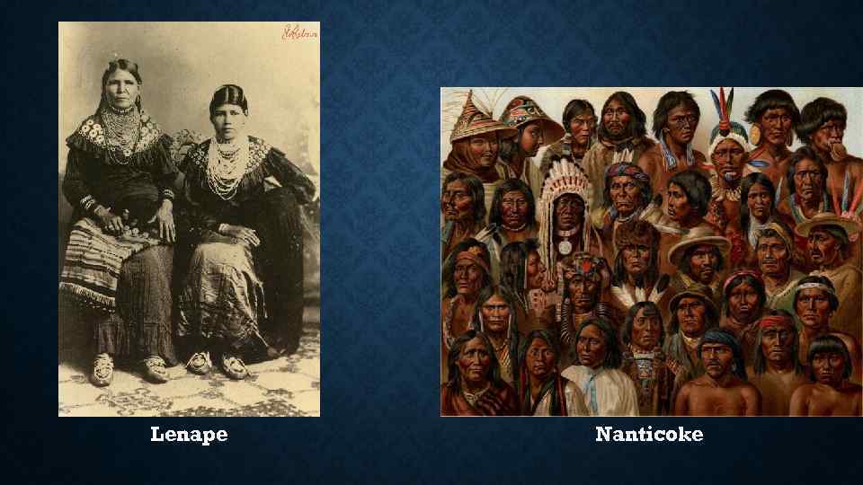 Lenape Nanticoke 