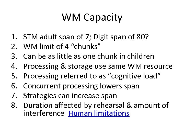 WM Capacity 1. 2. 3. 4. 5. 6. 7. 8. STM adult span of