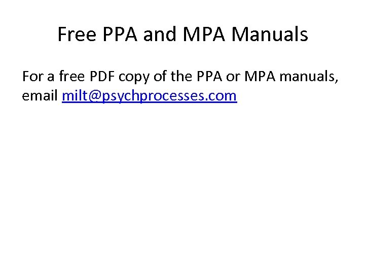 Free PPA and MPA Manuals For a free PDF copy of the PPA or