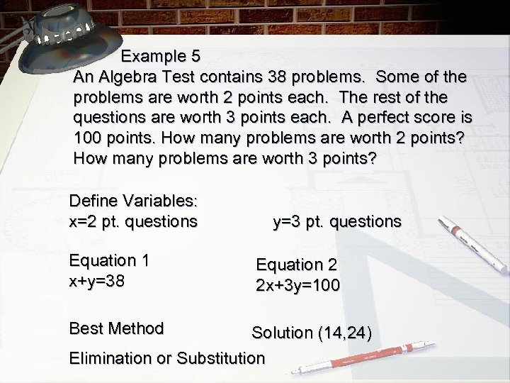 Example 5 An Algebra Test contains 38 problems. Some of the problems are worth