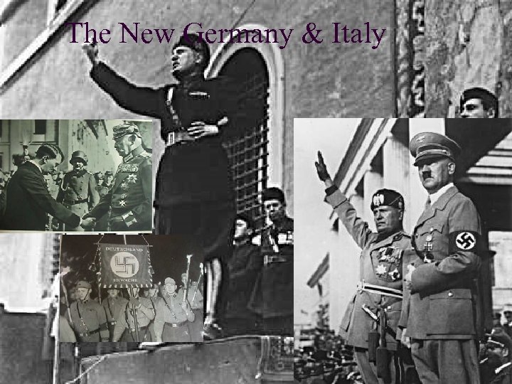 The New Germany & Italy 