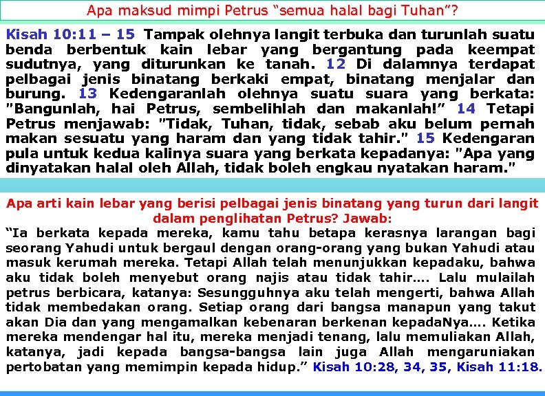 Apa maksud mimpi Petrus “semua halal bagi Tuhan”? Kisah 10: 11 – 15 Tampak